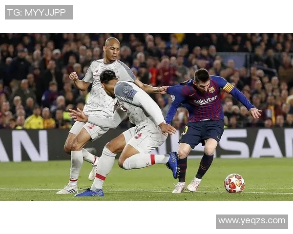 巴塞罗那与利物浦经典对决回顾精彩瞬间与战术分析